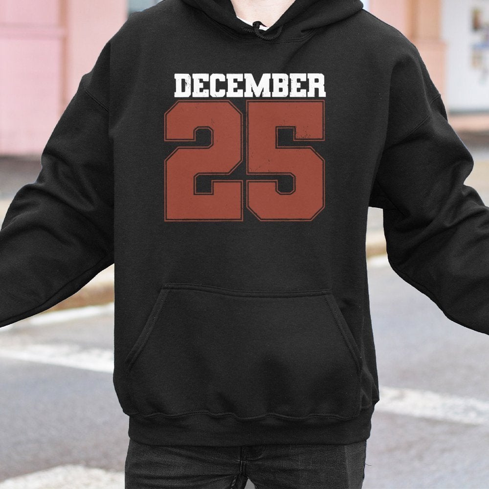Retro Varsity Holiday Sweatshirt, December 25 Christmas Hoodie, Vintage 25 Number Hooded Pullover, Comfy Xmas Winter Hoodie, 