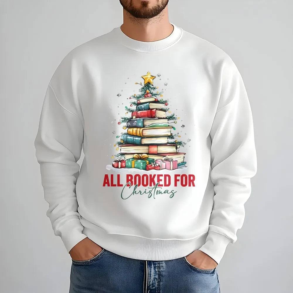 Book Tree Graphic Pullover, All Booked for Christmas Sweatshirt, Bookish Holiday Sweater, Librarian Christmas Crewneck, Book 