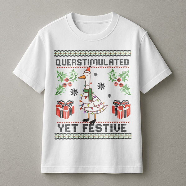 Humorous Goose Christmas Shirt, Overstimulated Yet Festive Goose T-Shirt, Ugly Sweater Goose Graphic Tee, Relatable Holiday T