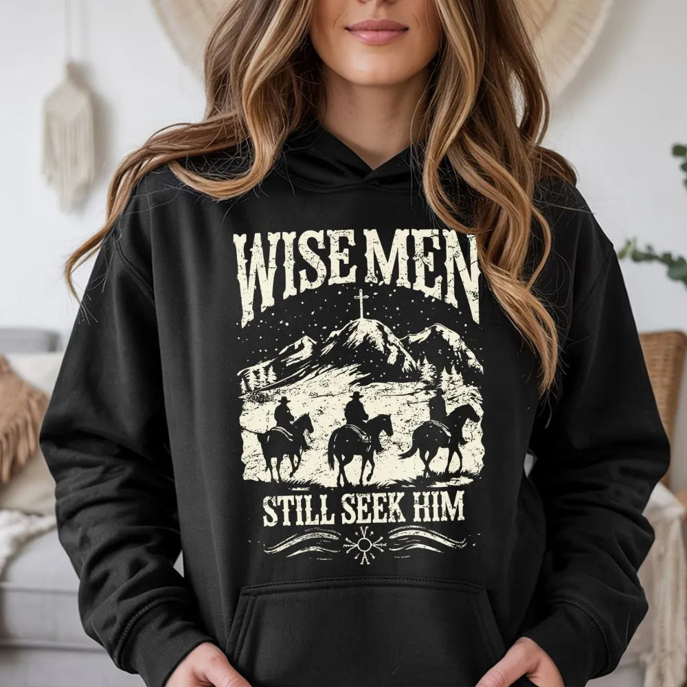 Western Cowboy Nativity Hoodie, Wise Men Still Seek Him Hoodie, Christian Faith Christmas Pullover Hoodie, Religious Holiday 