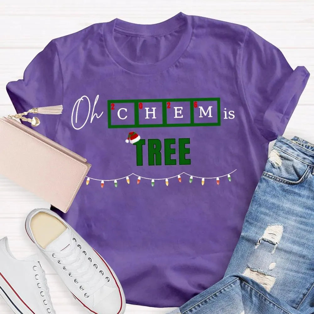 Humorous Chemistry Teacher Tee, Oh Chem Is Tree Christmas Shirt, Science Pun Christmas T-Shirt, Chemistry Christmas Shirt, Sc