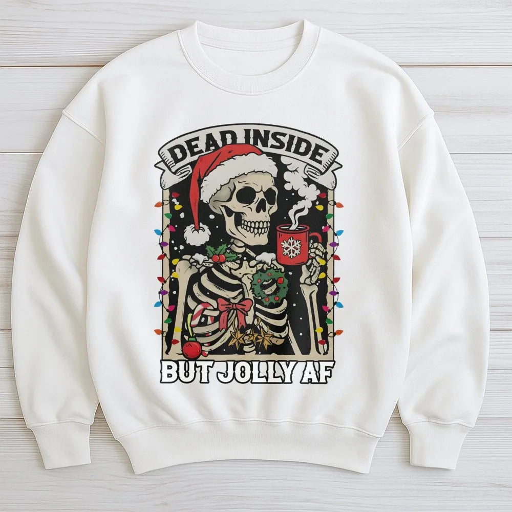 Humorous Skeleton Christmas Coffee Crewneck, Dead Inside but Jolly AF Sweatshirt, Sarcastic Holiday Pullover, Spooky Season X