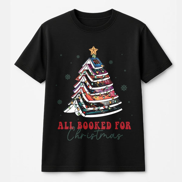 Festive Book Tree Graphic Tee, All Booked for Christmas T-Shirt, Adorable Holiday Reader Shirt, Winter Bookish Present for Bo