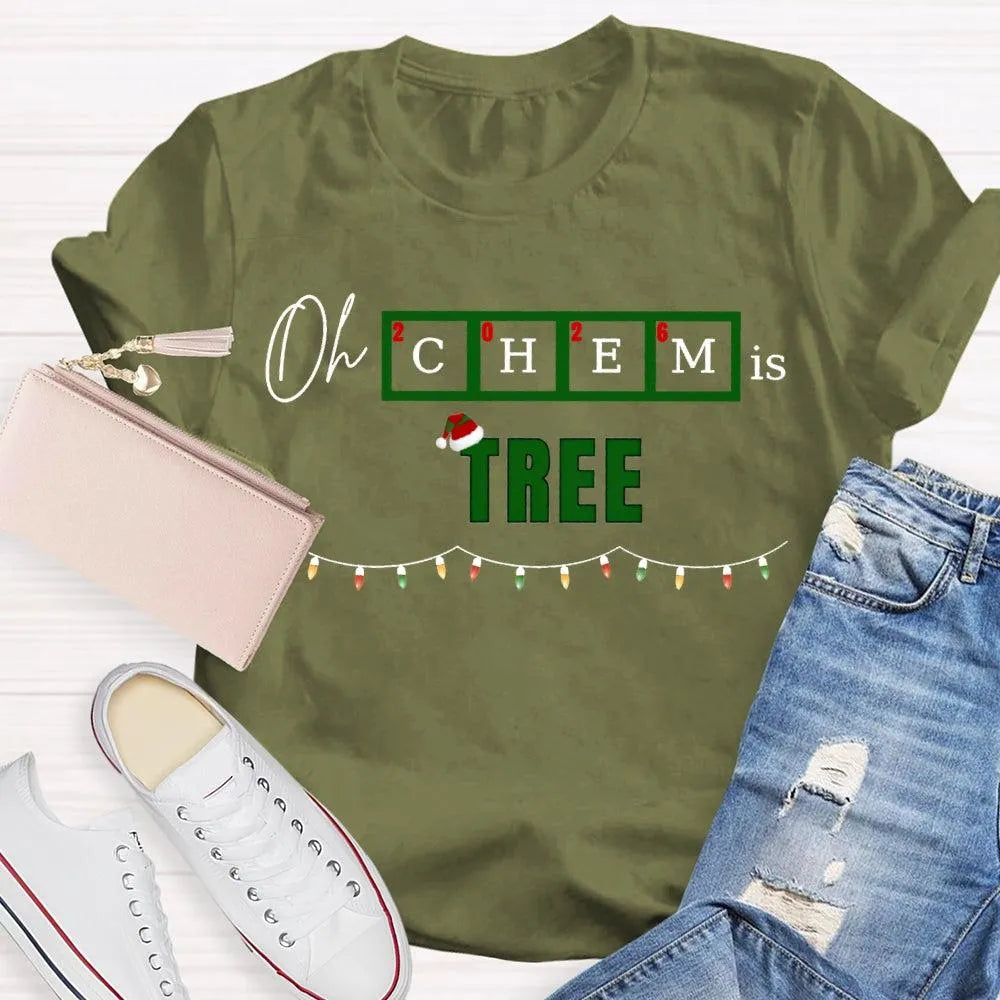 Humorous Chemistry Teacher Tee, Oh Chem Is Tree Christmas Shirt, Science Pun Christmas T-Shirt, Chemistry Christmas Shirt, Sc