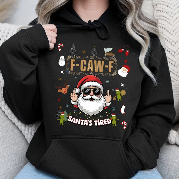 Humorous Middle Finger Christmas Hoodie, Santa's Tired Hoodie, Sarcastic Xmas Hooded Sweatshirt, Holiday Graphic Hoodie, Adul