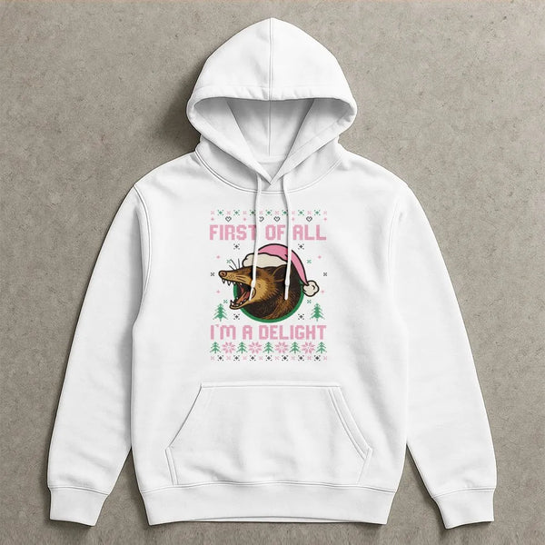 Humorous Opossum Christmas Hoodie, First of All I'm A Delight Opossum Hoodie, Retro Possum Holiday Sweatshirt