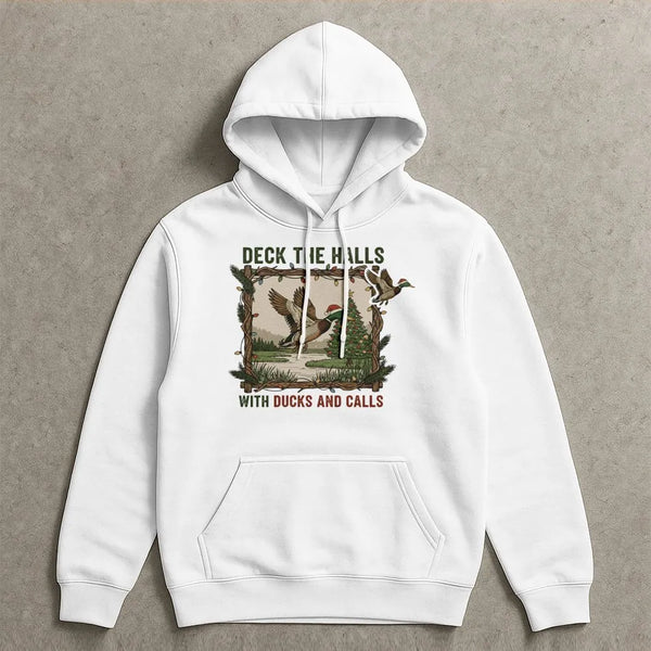 Duck Hunting Christmas Hoodie, Deck the Halls with Ducks and Calls Hoodie, Humorous Hunter Xmas Hoodie, Winter Holiday Pullov