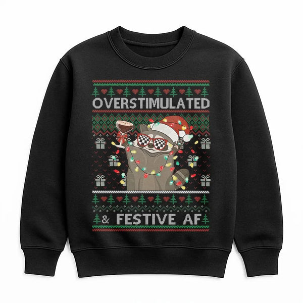 Humorous Xmas Raccoon Sweatshirt, Overstimulated and Festive AF Raccoon Sweatshirt, Ugly Christmas Sweater Pullover, Holiday 