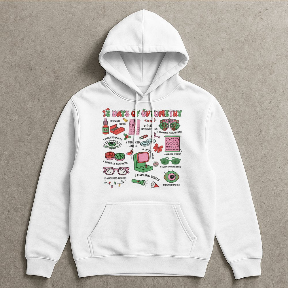 Humorous Eye Doctor Christmas Sweatshirt, 12 Days of Optometry Hoodie, Optician Holiday Pullover, Ophthalmologist Clinic Hood