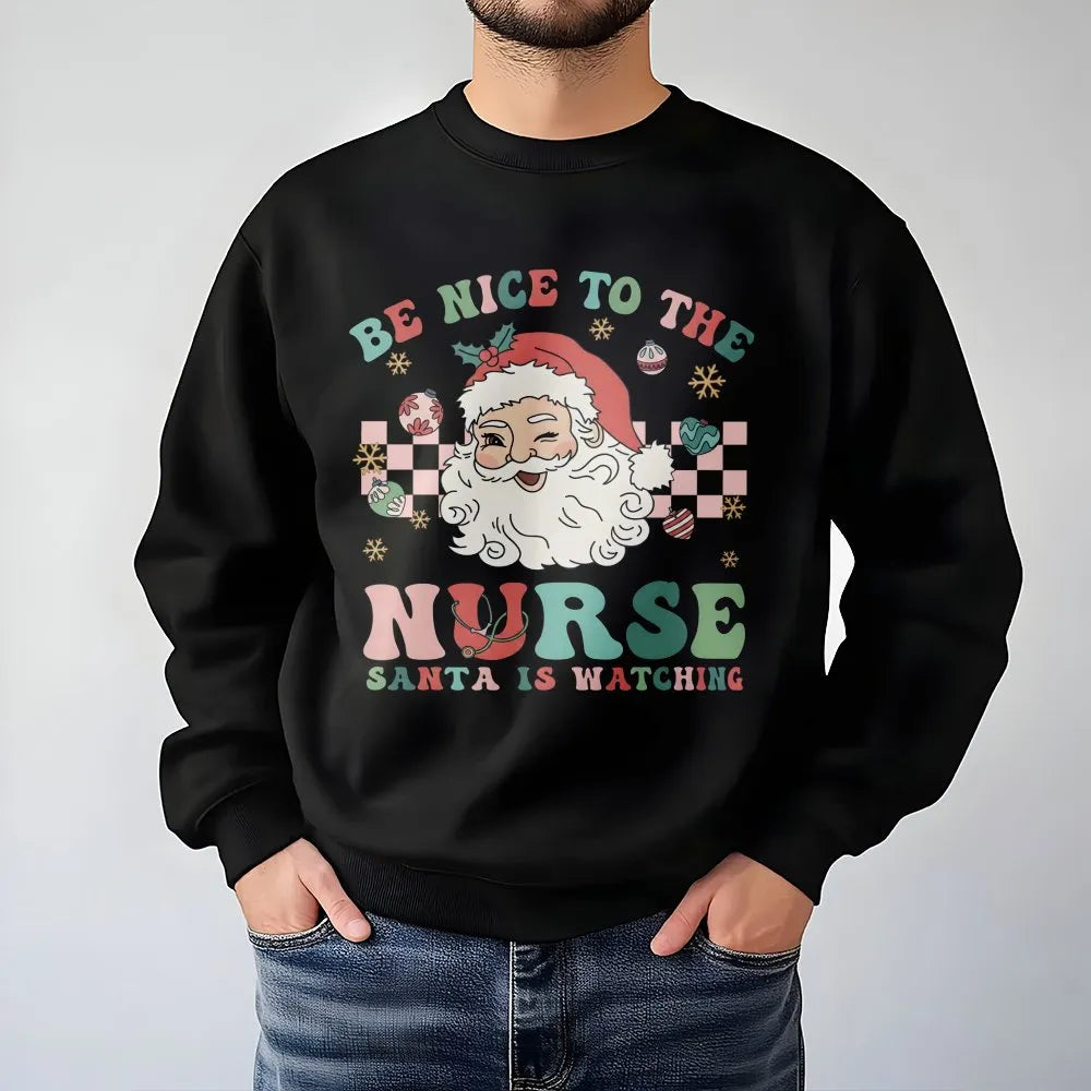 Humorous Nurse Holiday Sweater, Retro Santa Be Nice Nurse Christmas Sweatshirt, RN LPN Christmas Crewneck, Nursing Present fo