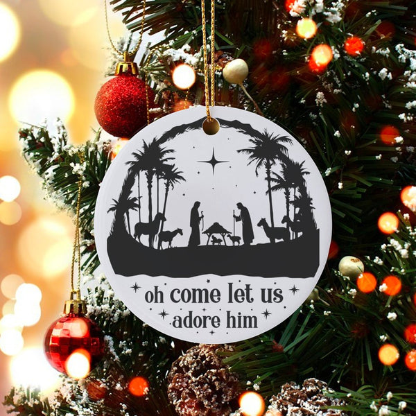 Nativity Scene Christmas Ornament, Oh Come Let Us Adore Him Ornament, Christian Holiday Ceramic Ornament, Religious Faith Tre