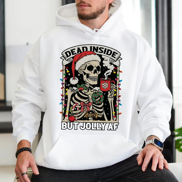 Skeleton Christmas Hoodie, Dead Inside but Jolly AF Hoodie, Coffee Lover Holiday Sweatshirt, Sarcastic Xmas Hoodie, Festive P