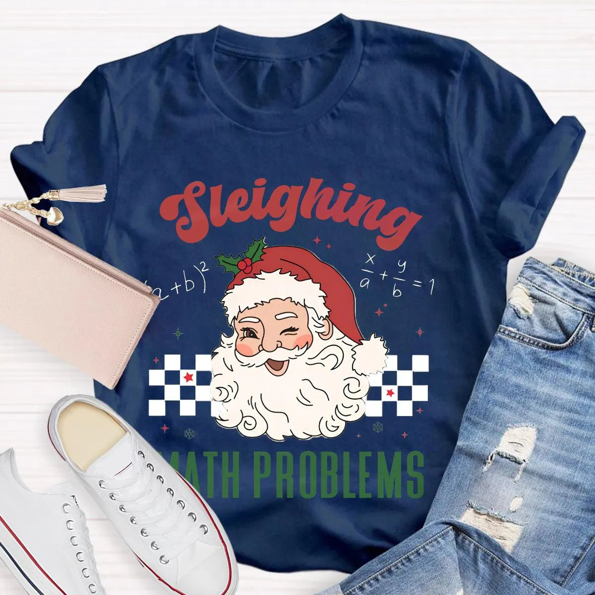 Humorous Math Teacher Holiday Graphic Tee, Sleighing Math Problems Christmas Shirt, Festive STEM Christmas T-Shirt, Winter Ma