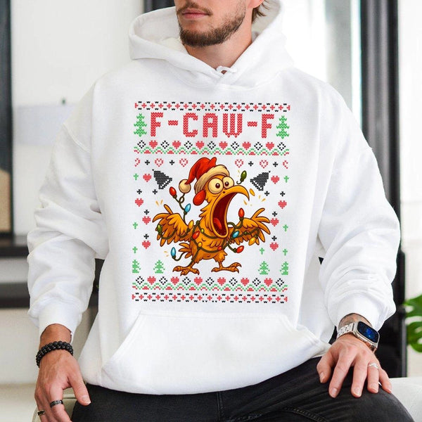F-Caw-F Poultry Holiday Hoodie, Humorous Chicken Ugly Christmas Hoodie, Retro Chicken Xmas Hoodie, Hilarious Farm Animal Holi