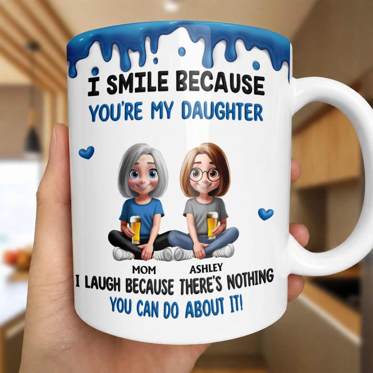 I Smile Because Youre My Daughter Mug, Humorous Mother Daughter Coffee Mug, Adorable Mom Quote Ceramic Mug, Birthday Christma