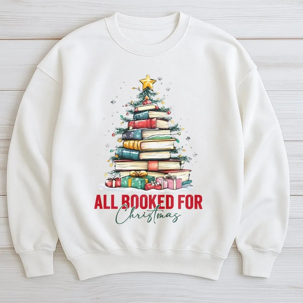 Book Tree Graphic Pullover, All Booked for Christmas Sweatshirt, Bookish Holiday Sweater, Librarian Christmas Crewneck, Book 