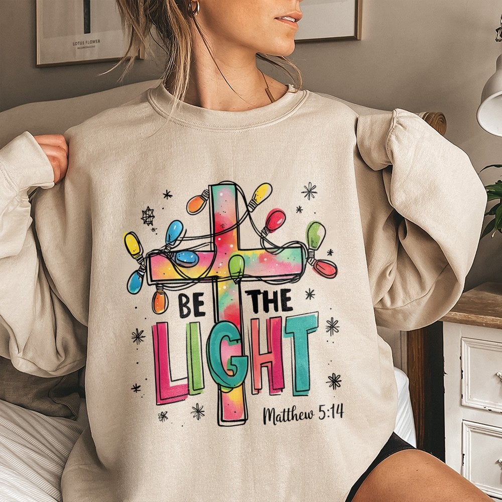 Matthew 5:14 Bible Verse Shirt, Be the Light Christian Sweatshirt, Faith Religious Crewneck, Scripture Pullover, Christmas Ho