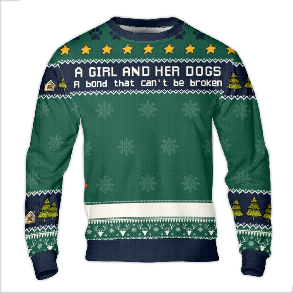 Bond That Cant Be Broken Holiday Sweater, A Girl and Her Dogs Ugly Christmas Sweater, Pet Lover Winter Crewneck, Dog Mom Swea