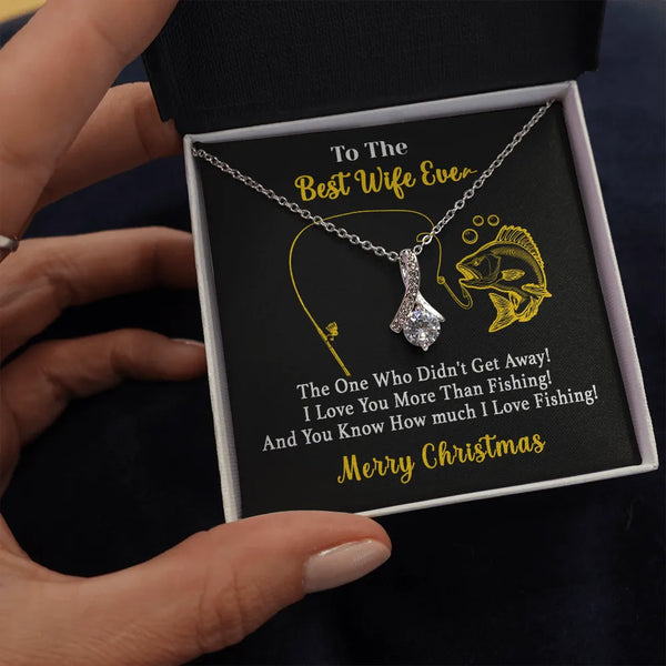 Wife Ribbon Pendant Necklace, The One Who Didn't Get Away Fishing Necklace, Romantic Fishing Lover Necklace, Christmas Presen