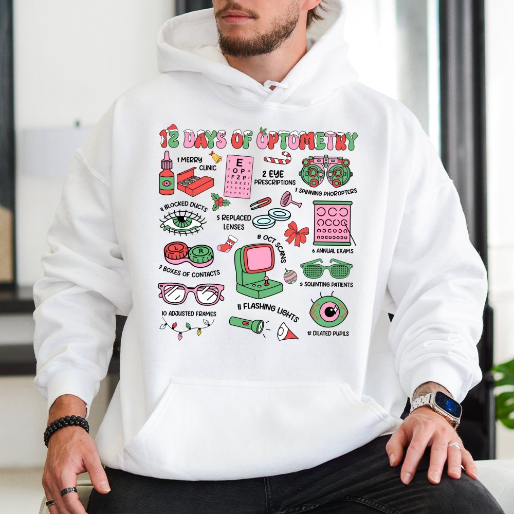 Humorous Eye Doctor Christmas Sweatshirt, 12 Days of Optometry Hoodie, Optician Holiday Pullover, Ophthalmologist Clinic Hood